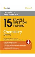 15 Sample Question Papers Chemistry for Class 12 CBSE