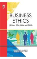 BUSINESS ETHICS (FOR B.COM, BBA, BBM AND BMS)....Roy C K