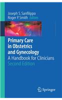 Primary Care in Obstetrics and Gynecology
