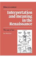 Interpretation and Meaning in the Renaissance