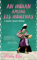 Indian Among Los Indígenas