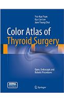 Color Atlas of Thyroid Surgery