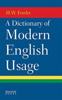 A Dictionary of Modern English Usage