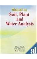 Manual On Soil, Plant And Water Analysis