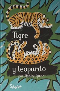 Tigre y leopardo