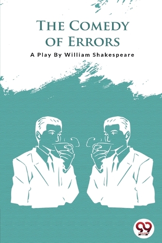 The Comedy of Errors