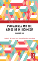 Propaganda and the Genocide in Indonesia