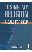 Losing My Religion