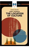 An Analysis of Homi K. Bhabha's The Location of Culture