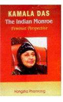 Kamala Das The Indian Monroe Feminist Perspective