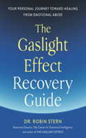 Gaslight Effect Recovery Guide