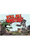 Kill All Monsters Omnibus Volume 1