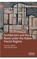 Architecture and the Novel under the Italian Fascist Regime