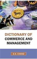 Dictionary of Commerce and Management