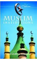 Muslim Institutions