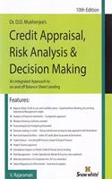 Credit Appraisal Risk Analysis & Decision Making 10th Edition