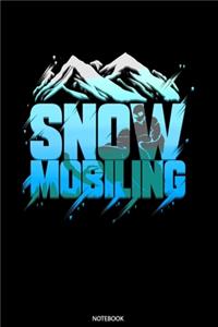 Snowmobiling