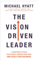 Vision Driven Leader