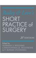 Bailey & Love's Short Practice of Surgery 26e