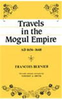 Travels In The Mogul Empire : A. D. 1656-1668 