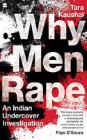 Why Men Rape