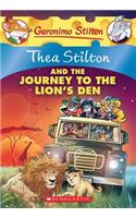 Thea Stilton and the Journey to the Lion's Den (Thea Stilton #17)