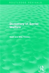 Dictionary of Social Welfare
