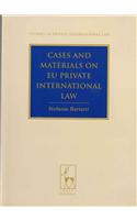 Cases and Materials on Eu Private International Law
