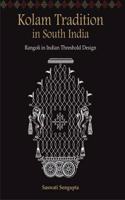 Kolam tradition in South India:: Rangoli in Indian threshold design