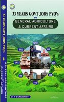 33 YEARS GOVT JOBS PYQ's On General Agriculture & Current Affairs By Dr P D Chaudhary
