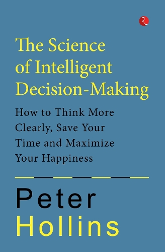 The Science of Intelligent Decision-Making