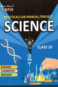 NCERT Practical Lab Manual Science Class 10 (Physics, Chemistry & Biology Including Viva-Voce)