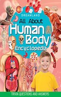 All About Human Body Encyclopedia