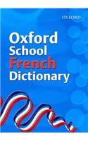 Oxford School French Dictionary