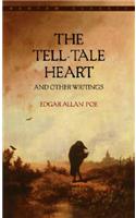 Tell-Tale Heart and Other Writings