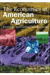 The Economics of American Agriculture