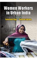 Women Workers in Urban India
