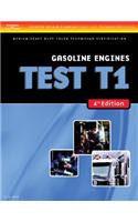 Test Preparation Medium/heavy Duty Truck Series Test T1: Gasoline Engines