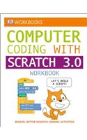 DK Workbooks: Computer Coding with Scratch 3.0 Workbook