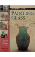 Step by Step Painting Glass
