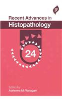 Recent Advances in Histopathology: 24