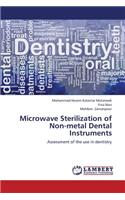 Microwave Sterilization of Non-Metal Dental Instruments