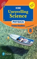 Unravelling Science - Physics Coursebook by Pearson for ICSE Class 8