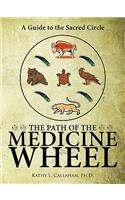 Path of the Medicine Wheel