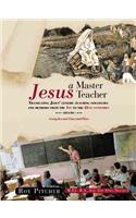Jesus - A Master Teacher
