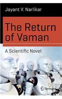 Return of Vaman - A Scientific Novel