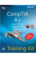 Comptia® A+® Training Kit: Exam 220-801 & Exam 220-802