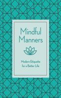 Mindful Manners