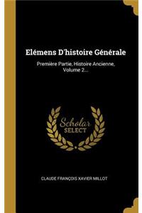 Elémens d'Histoire Générale