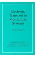 Electronic Transport In Mesoscopic Systems